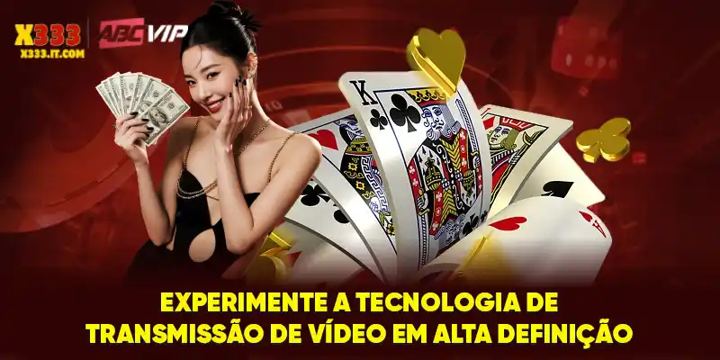 Experimente a tecnologia de transmissão de vídeo em alta definição Experimente a tecnologia de transmissão de vídeo em alta definição