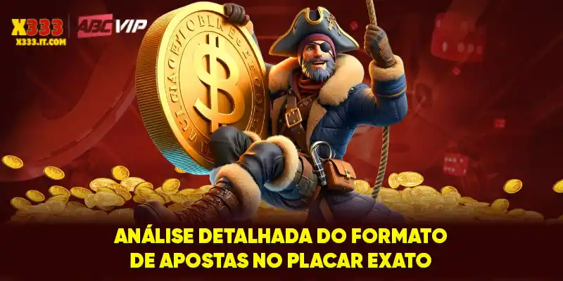 Análise detalhada do formato de Apostas no Placar Exato Análise detalhada do formato de Apostas no Placar Exato
