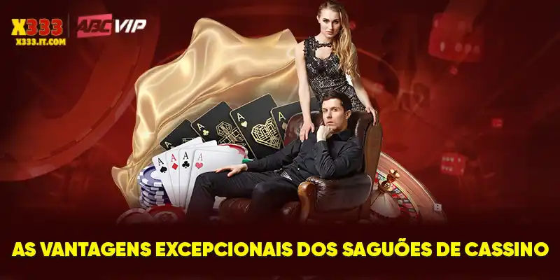 As vantagens excepcionais dos saguões de cassino