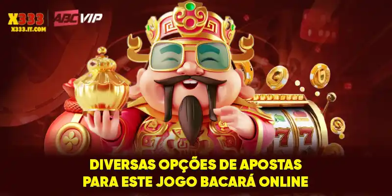 Diversas opções de apostas para este jogo Bacará Online